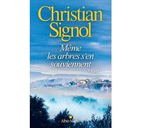 Même les arbres s'en souviennent (A.M. ROM.FRANC)