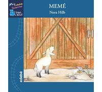 Memé: Mis Cuentos Favoritos: MEME (Mis cuentos favoritos Tren Azul)