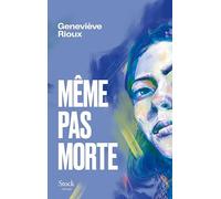 Même pas morte