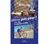 Même pas peur ! Une vie la course en tête