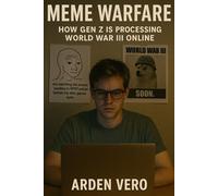 Meme Warfare: How Gen Z Is Processing World War III Online