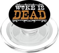 Meme Woke Is Dead Go Woke Go Broke Unwoke PopSockets PopGrip para MagSafe