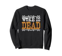 Meme Woke Is Dead Go Woke Go Broke Unwoke Sudadera
