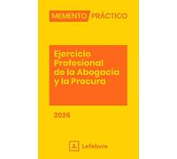Memento Ejercicio Profesional de la Abogacía y la Procura 2026 (MANUALES)