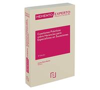 Memento Experto Cuestiones Prácticas sobre Herencias para Especialistas en Sucesiones