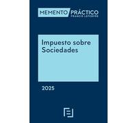 Memento Impuesto sobre Sociedades 2025 (MANUALES)