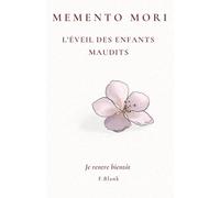 Memento Mori : L’Éveil des Enfants Maudits - Tome 1: Fantastique contemporain au Japon - mémoire, mystère et héritage