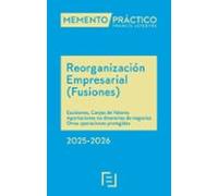 Memento Práctico-reorganización Empresarial (fusiones) 2025-2026
