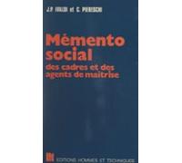 Mémento Social Des Cadres Et Des Agents De Maîtrise (ebook)