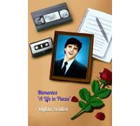 Mementos: A Life in Pieces (Unusual Love Stories for Unusual Folks)