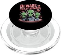 Memes Divertidos Aliens Citas Divertidas de alienígenas Cuidado con los Humanos Locos PopSockets PopGrip para MagSafe