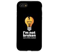 Memes Graciosos Texto Funny I'm Not Broken Just A Little Cracked Carcasa para iPhone SE (2020) / 7/8