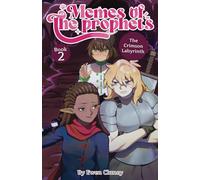 Memes of the Prophets Book 2: The Crimson Labyrinth