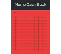 Memo Cash Book: Petty Cash Book. Simple Ledger. Journal for Small Business - A5, 100 pages.