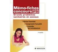 Mémo-fiches Concours Ifsi Grands Problèmes Sanitaires Et Sociaux (eboo