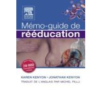 Mémo-guide De Rééducation (ebook)