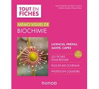 Mémo visuel de biochimie: Licence / Prépas / Capes