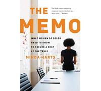 Memo: What Women of Color Need to Know to Secure a Seat at the Table