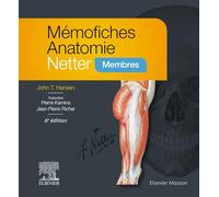 Mémofiches Anatomie Netter: Membres