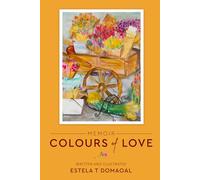 Memoir: Colours of Love