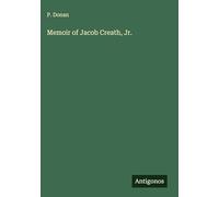Memoir of Jacob Creath, Jr.
