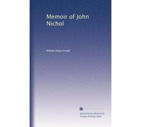 Memoir of John Nichol