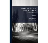 Memoir, Select Thoughts and Sermons