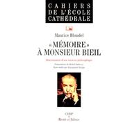 MEMOIRE A MONSIEUR BIEIL.: Discernement d'une vocation philosophique: 0
