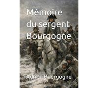 Mémoire du sergent Bourgogne