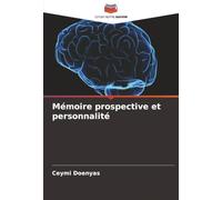 Mémoire prospective et personnalité