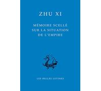 Memoire Scelle Sur La Situation de L'Empire: 14 (Bibliothèque chinoise)