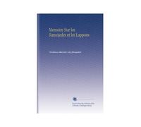 Memoire Sur les Samojedes et les Lappons