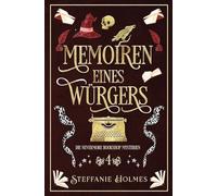 Memoiren eines Würgers: German Edition: 4 (Die Geheimnisse des Nevermore Bookshop)
