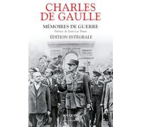 Mémoires de guerre: Edition intégrale