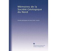 Mémoires de la Société Géologique du Nord: Volume 3
