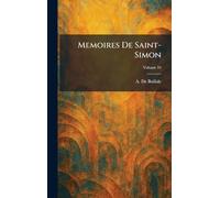 Memoires De Saint-Simon