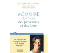 Mémoires des murs, des personne et des lieux