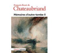 Memoires D'Outre-Tombe. Tome 2
