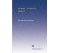 Mémoires Du Comte De Maurepas: V.3