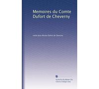 Memoires du Comte Dufort de Cheverny: Volume 2
