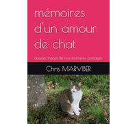 mémoires d'un amour de chat: douces traces de nos moments partagés