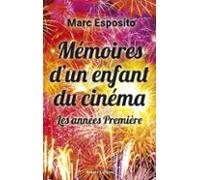 Mémoires Dun Enfant Du Cinéma (ebook)