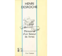 Mémoires Dun Faiseur De Livres : Entretiens Et Correspondances Avec Th