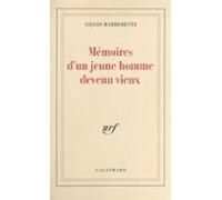Mémoires Dun Jeune Homme Devenu Vieux (ebook)