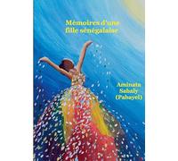 Mémoires d'une fille sénégalaise