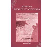 Mémoires d'une jeune aficionada: ex anti-corrida