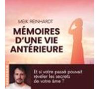 Mémoires Dune Vie Antérieure (audiolibro)