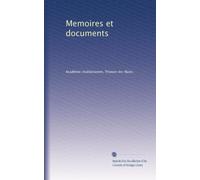 Memoires et documents
