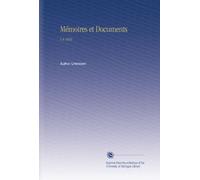 Mémoires et Documents: V.4 1845