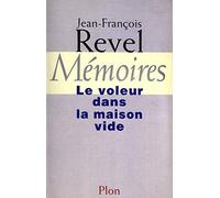 Mémoires: Le voleur dans la maison vide